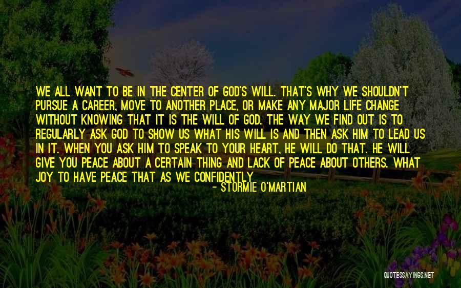 Right Path In Life Quotes By Stormie O'martian Right Path In Life Quotes By Stormie O'martian
