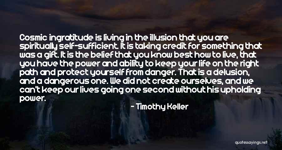 Right Path In Life Quotes By Timothy Keller Right Path In Life Quotes By Timothy Keller