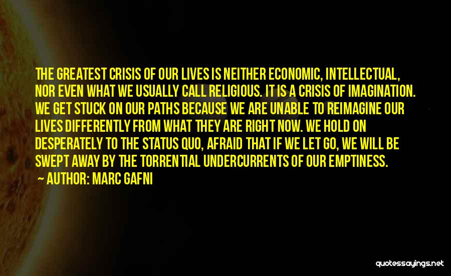 Right Paths Quotes By Marc Gafni