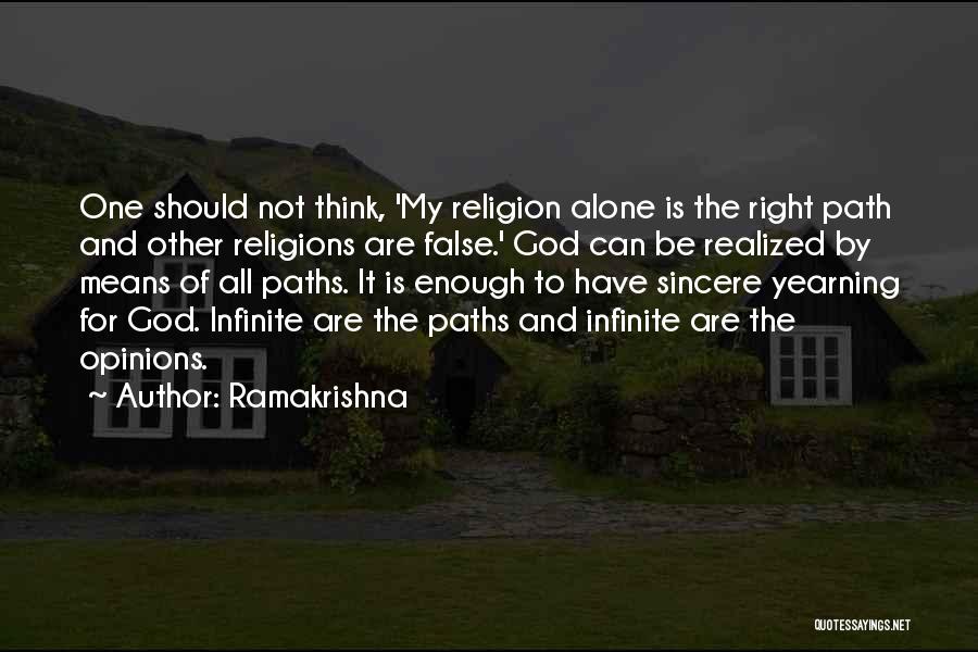 Right Paths Quotes By Ramakrishna