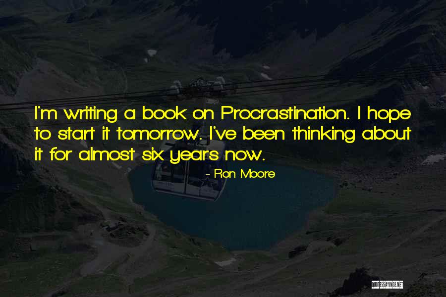 Right Person Being Right In Front Of You Quotes By Ron Moore Right Person Being Right In Front Of You Quotes By Ron Moore