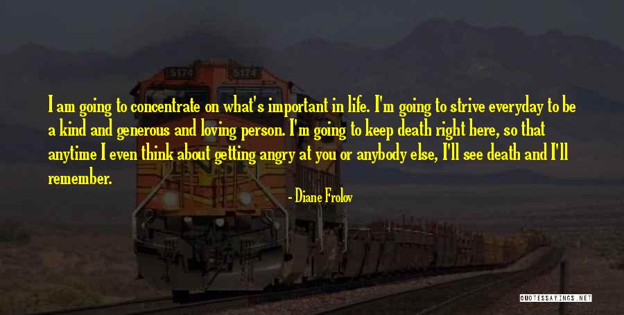 Right Person Important Quotes By Diane Frolov Right Person Important Quotes By Diane Frolov