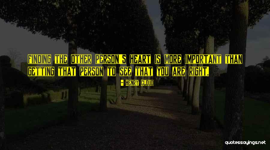 Right Person Important Quotes By Henry Cloud Right Person Important Quotes By Henry Cloud
