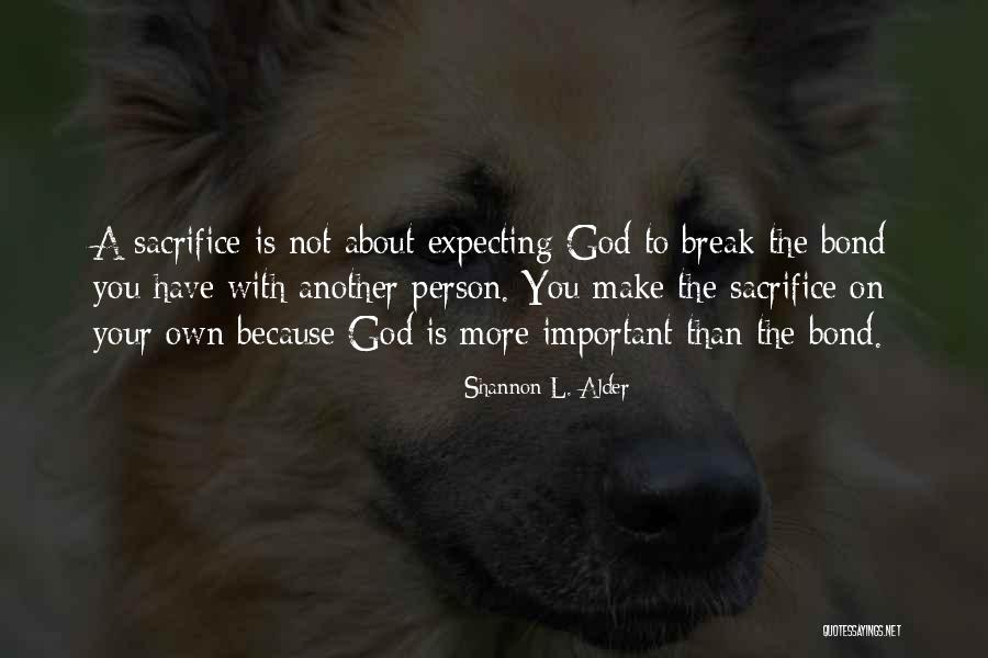 Right Person Important Quotes By Shannon L. Alder Right Person Important Quotes By Shannon L. Alder