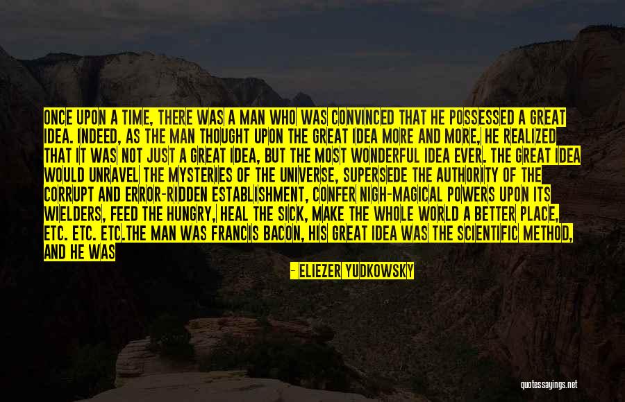 Right Place Quotes By Eliezer Yudkowsky Right Place Quotes By Eliezer Yudkowsky