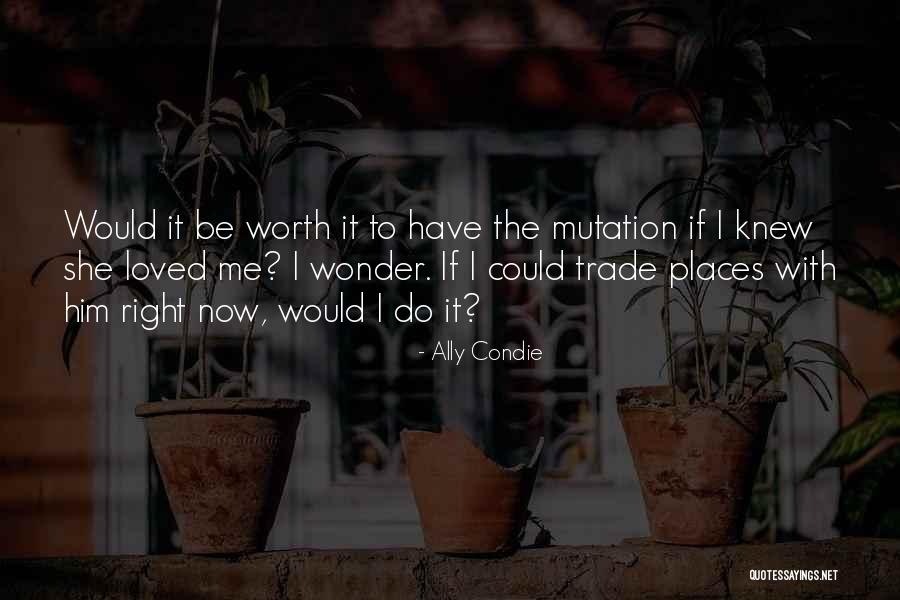Right Places Quotes By Ally Condie Right Places Quotes By Ally Condie
