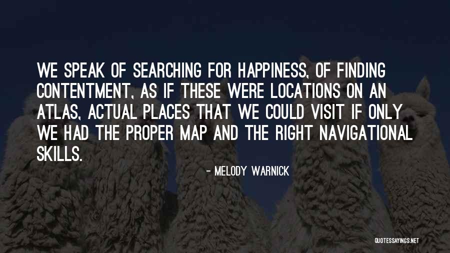 Right Places Quotes By Melody Warnick Right Places Quotes By Melody Warnick