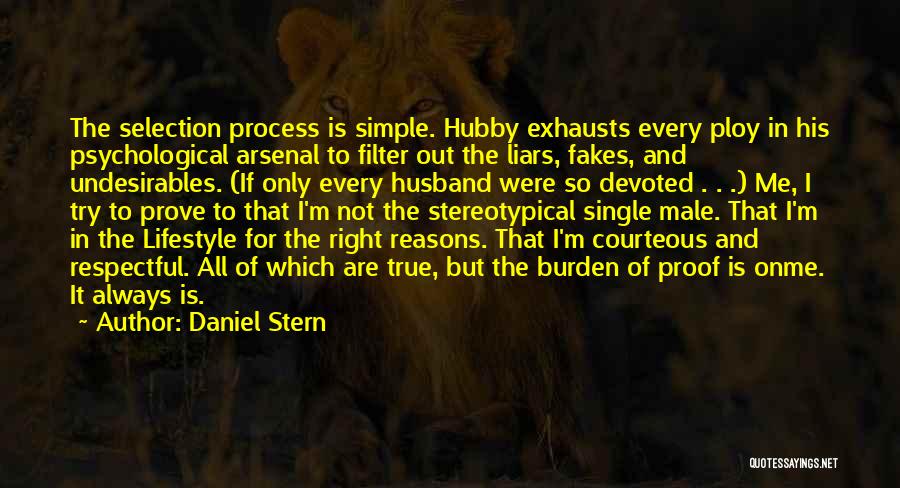 Right Selection Quotes By Daniel Stern