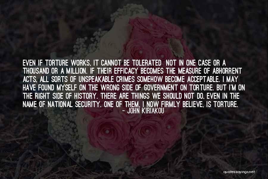 Right Side Of History Quotes By John Kiriakou Right Side Of History Quotes By John Kiriakou