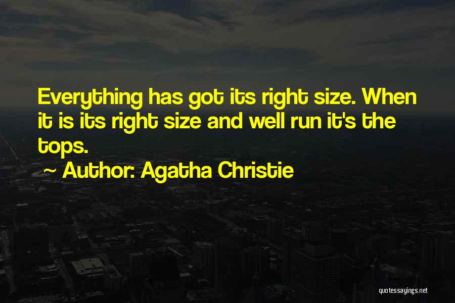 Right Size Quotes By Agatha Christie