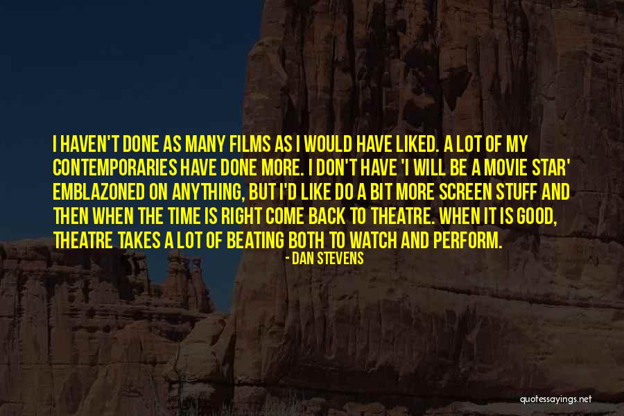 Right Stuff Movie Quotes By Dan Stevens Right Stuff Movie Quotes By Dan Stevens