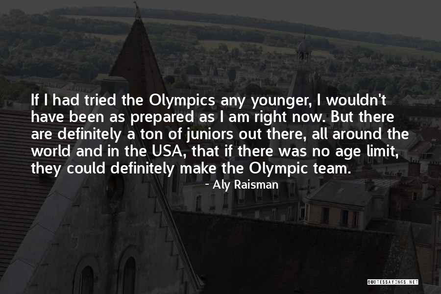 Right Team Quotes By Aly Raisman Right Team Quotes By Aly Raisman