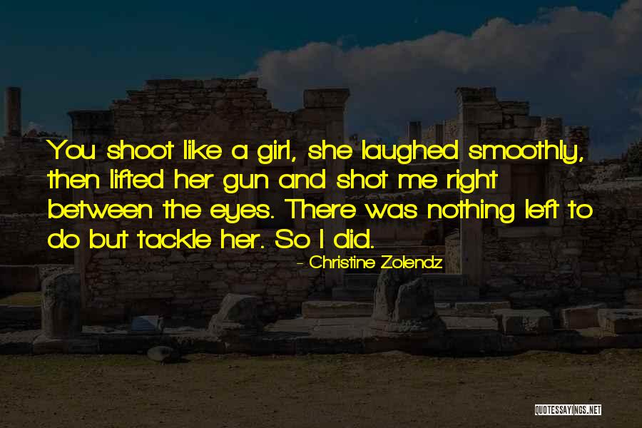 Right Then Left Quotes By Christine Zolendz Right Then Left Quotes By Christine Zolendz