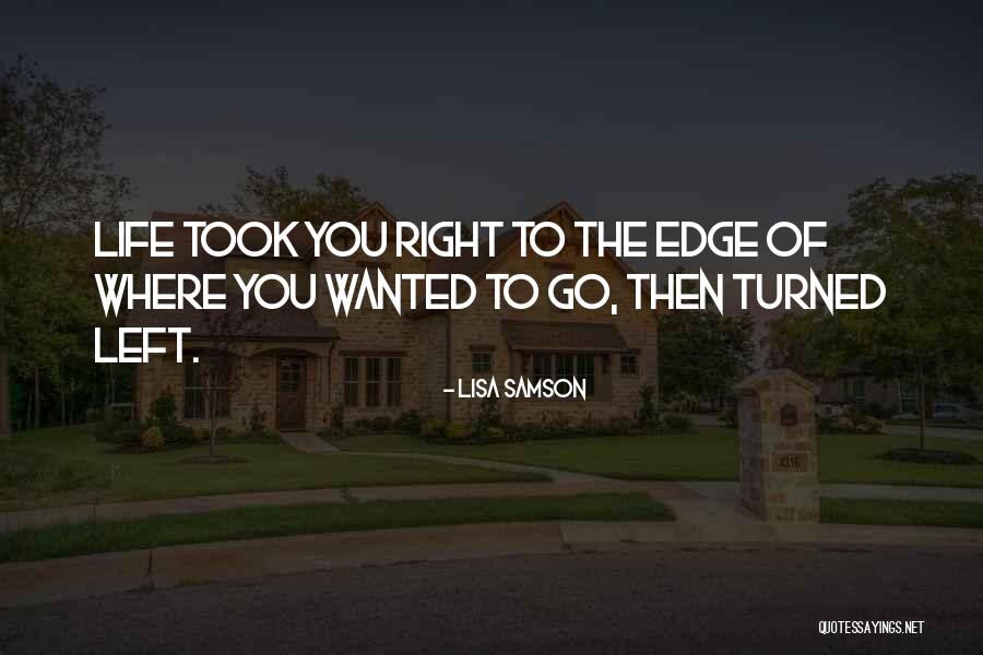 Right Then Left Quotes By Lisa Samson Right Then Left Quotes By Lisa Samson