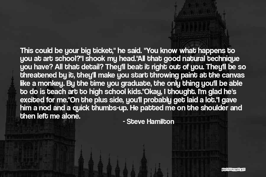 Right Then Left Quotes By Steve Hamilton Right Then Left Quotes By Steve Hamilton
