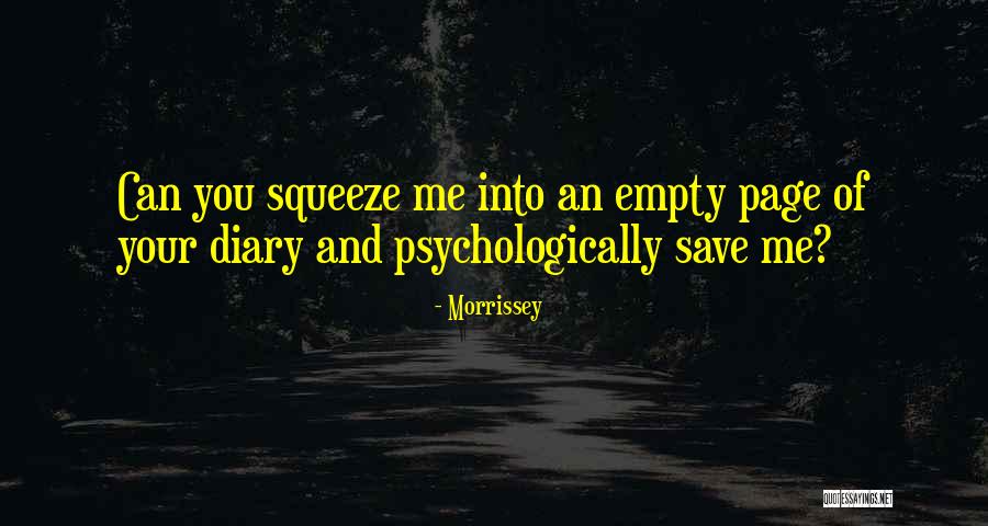 Right There Ariana Quotes By Morrissey Right There Ariana Quotes By Morrissey