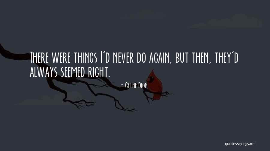 Right There Lyrics Quotes By Celine Dion Right There Lyrics Quotes By Celine Dion