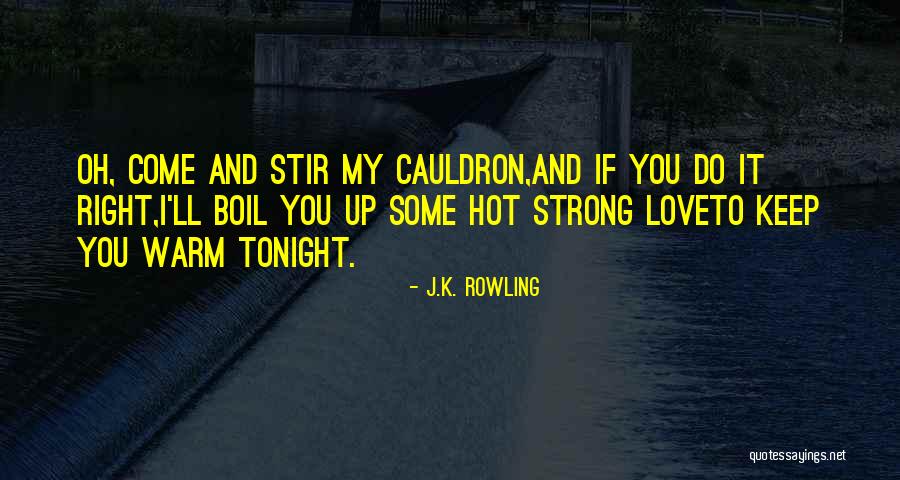 Right There Lyrics Quotes By J.K. Rowling Right There Lyrics Quotes By J.K. Rowling