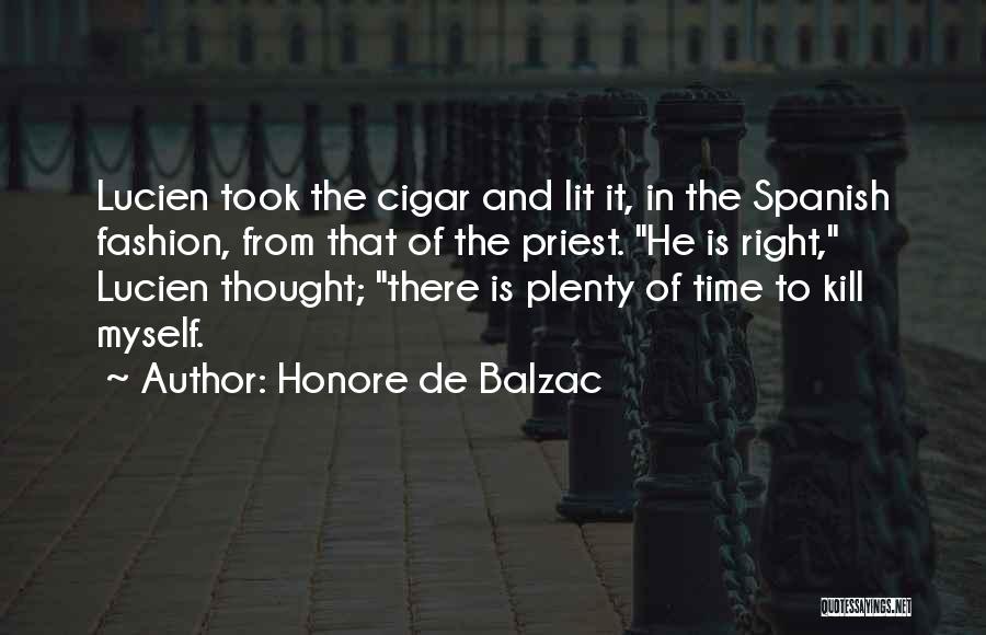 Right There Quotes By Honore De Balzac