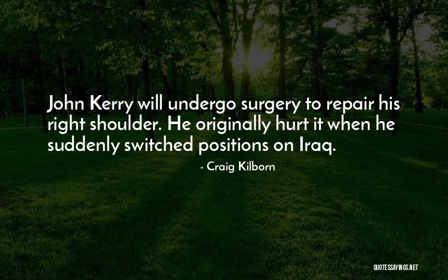 Right There Repair Quotes By Craig Kilborn Right There Repair Quotes By Craig Kilborn