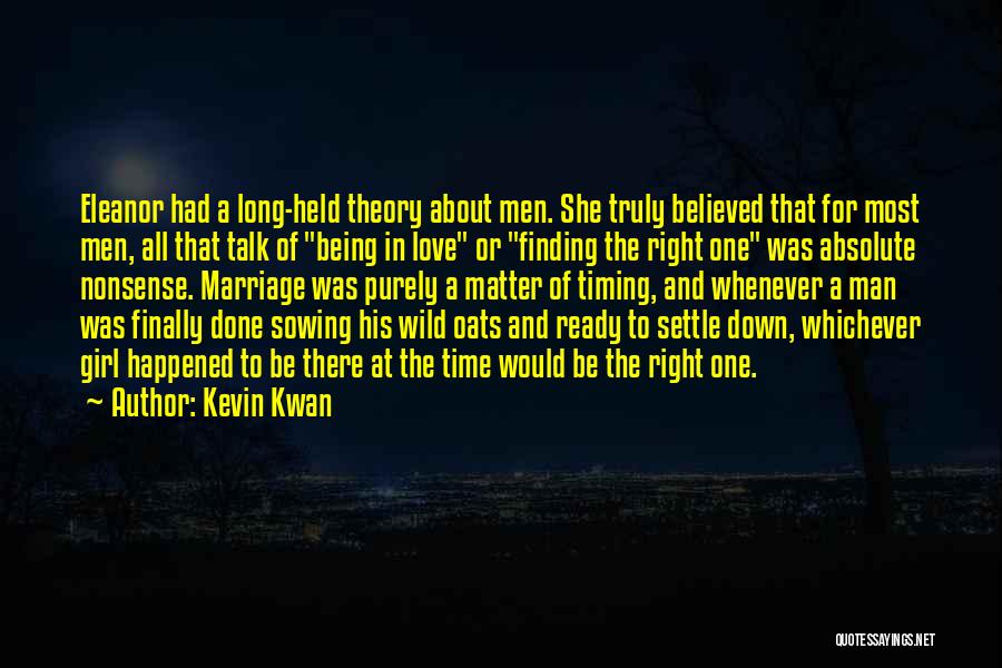 Right Timing In Love Quotes By Kevin Kwan