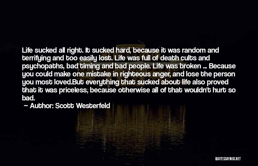 Right Timing Quotes By Scott Westerfeld