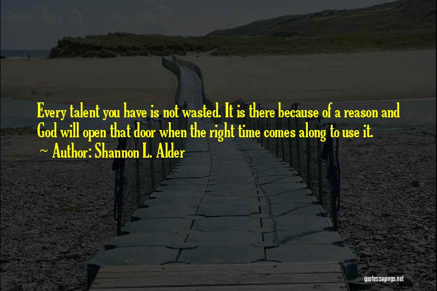 Right Timing Quotes By Shannon L. Alder