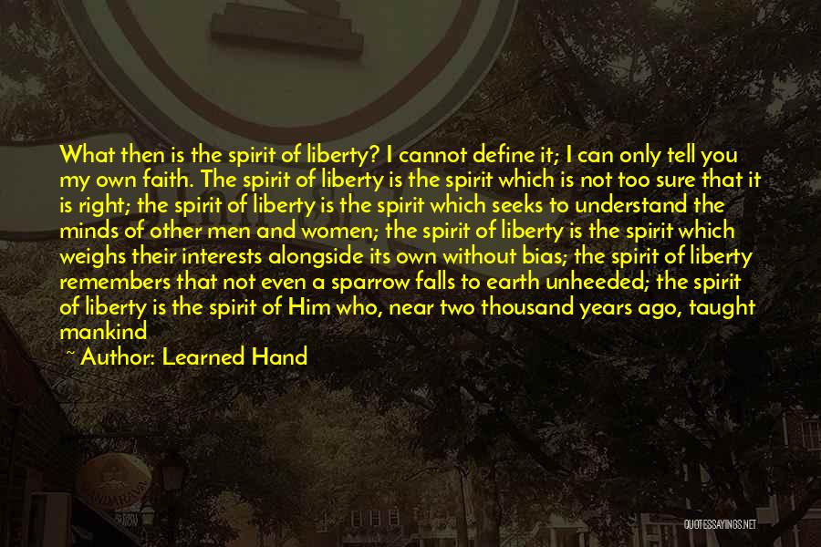 Right To Be Forgotten Quotes By Learned Hand