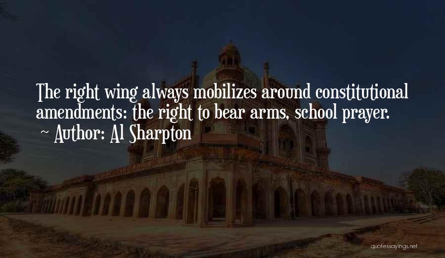 Right To Bear Arms Quotes By Al Sharpton