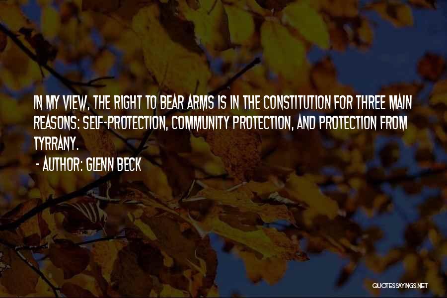 Right To Bear Arms Quotes By Glenn Beck