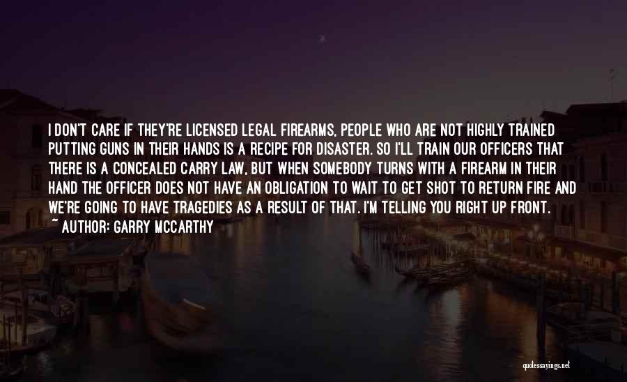 Right To Carry Quotes By Garry McCarthy