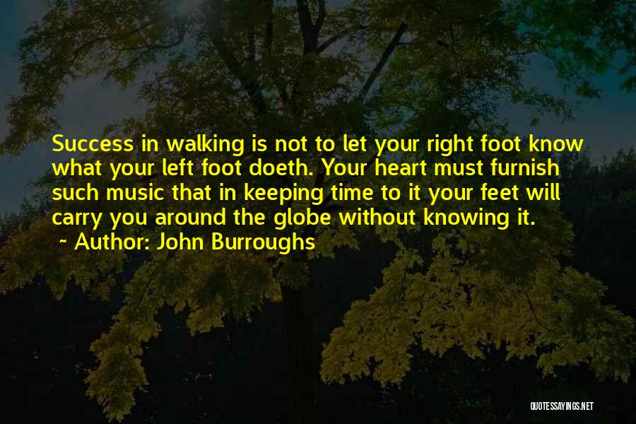 Right To Carry Quotes By John Burroughs