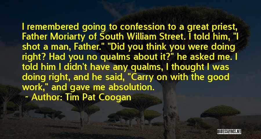 Right To Carry Quotes By Tim Pat Coogan
