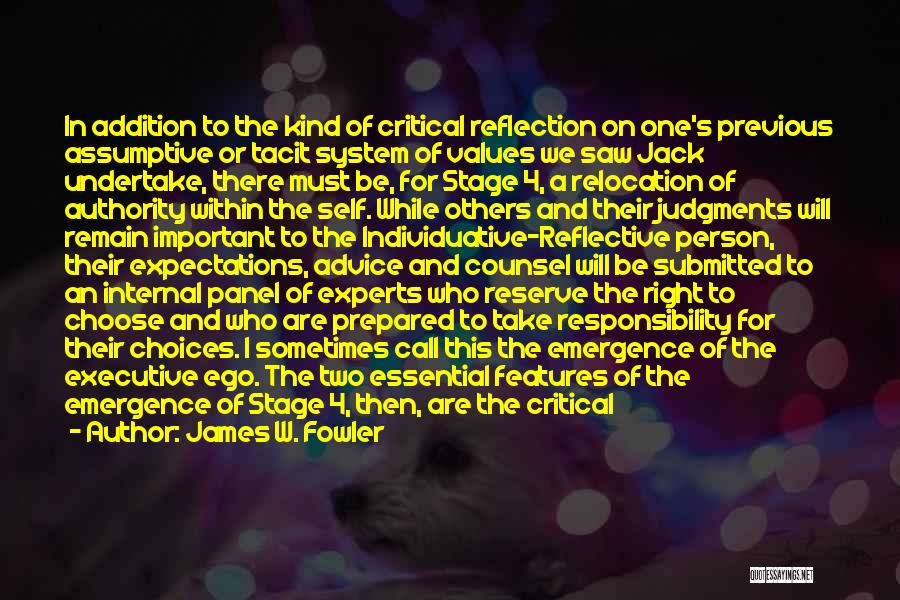 Right To Counsel Quotes By James W. Fowler