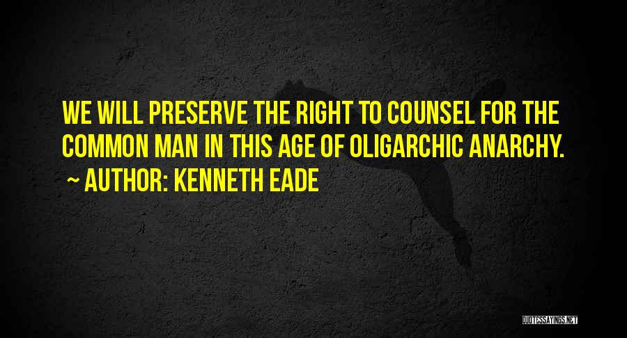 Right To Counsel Quotes By Kenneth Eade