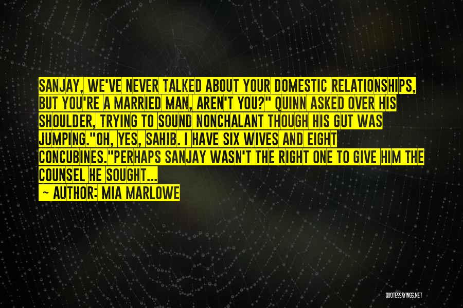 Right To Counsel Quotes By Mia Marlowe