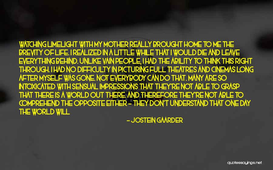 Right To Die Quotes By Jostein Gaarder Right To Die Quotes By Jostein Gaarder