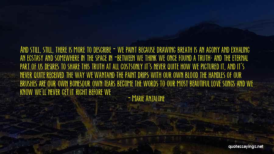 Right To Die Quotes By Marie Anzalone Right To Die Quotes By Marie Anzalone