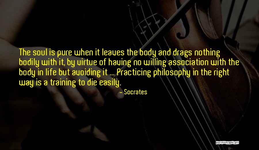 Right To Die Quotes By Socrates Right To Die Quotes By Socrates