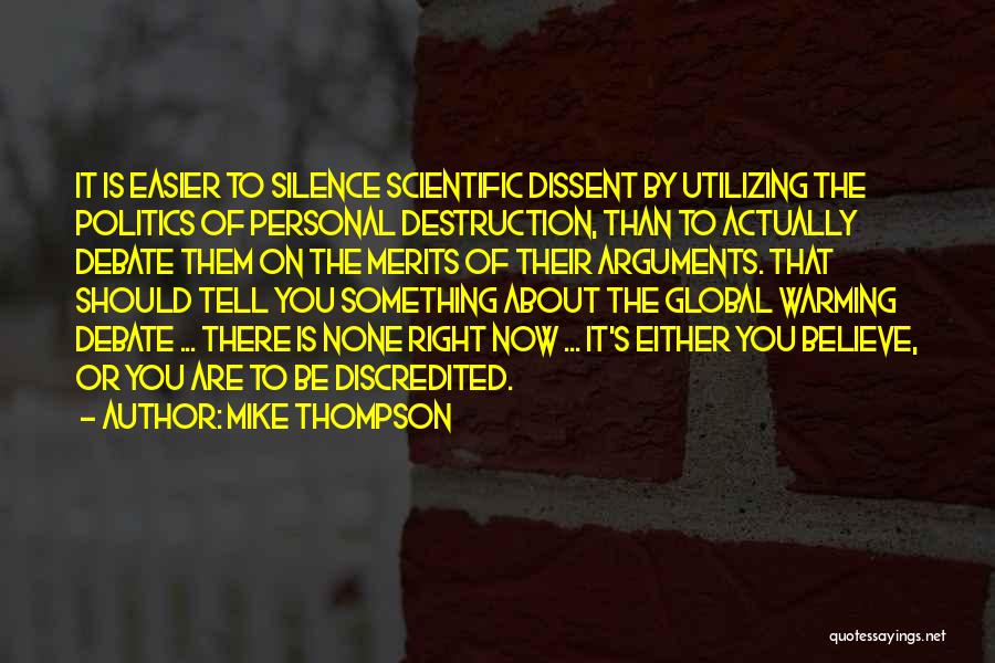 Right To Dissent Quotes By Mike Thompson