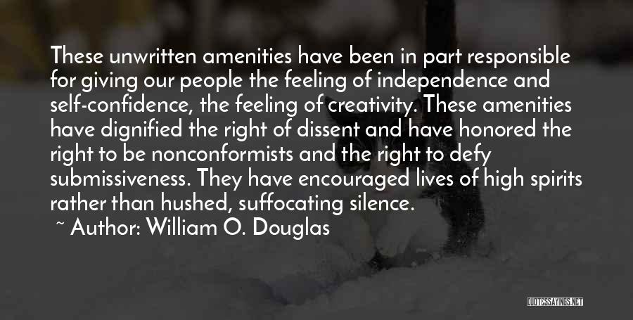 Right To Dissent Quotes By William O. Douglas