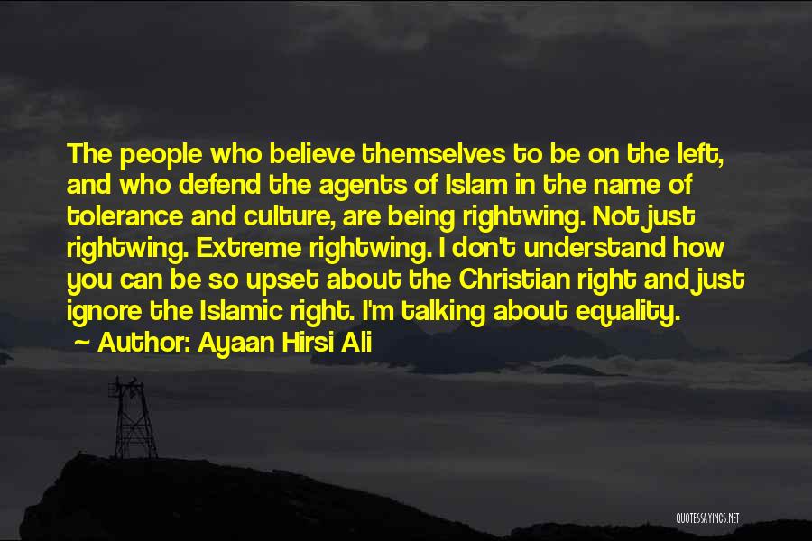 Right To Equality Quotes By Ayaan Hirsi Ali