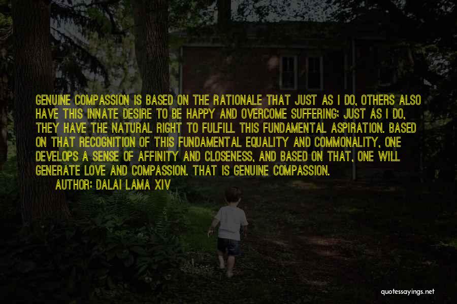 Right To Equality Quotes By Dalai Lama XIV