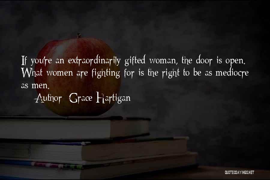 Right To Equality Quotes By Grace Hartigan