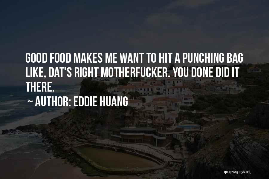 Right To Food Quotes By Eddie Huang