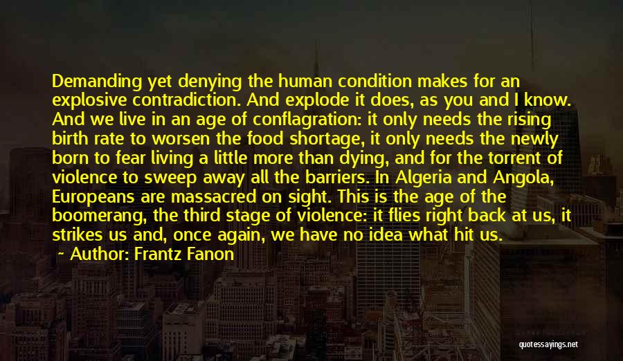 Right To Food Quotes By Frantz Fanon