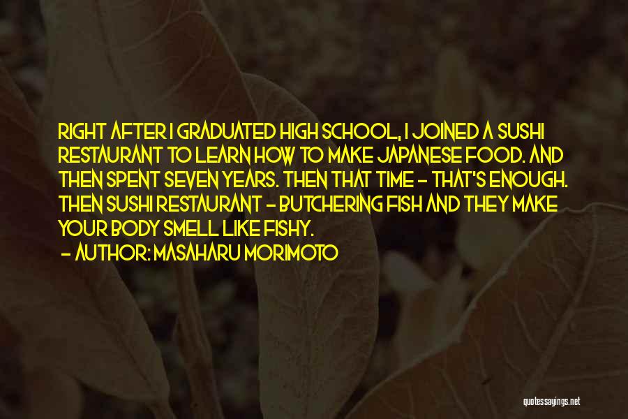 Right To Food Quotes By Masaharu Morimoto