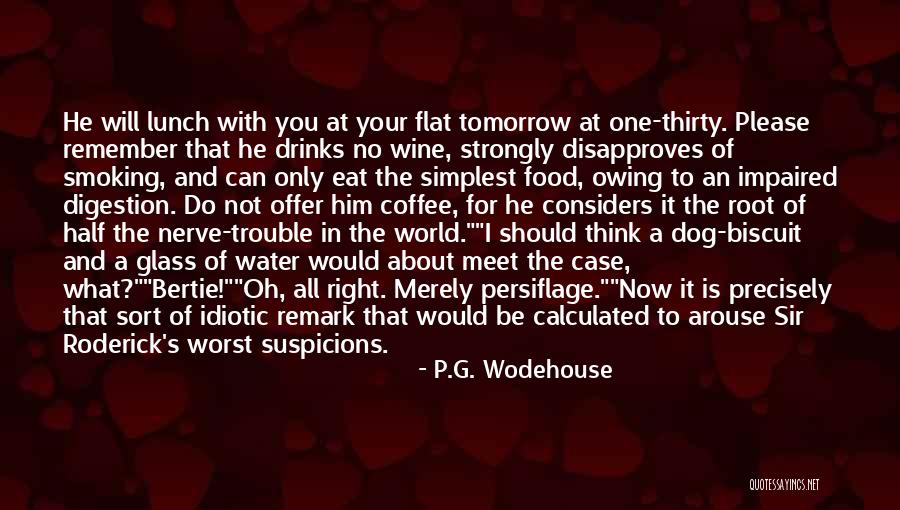 Right To Food Quotes By P.G. Wodehouse