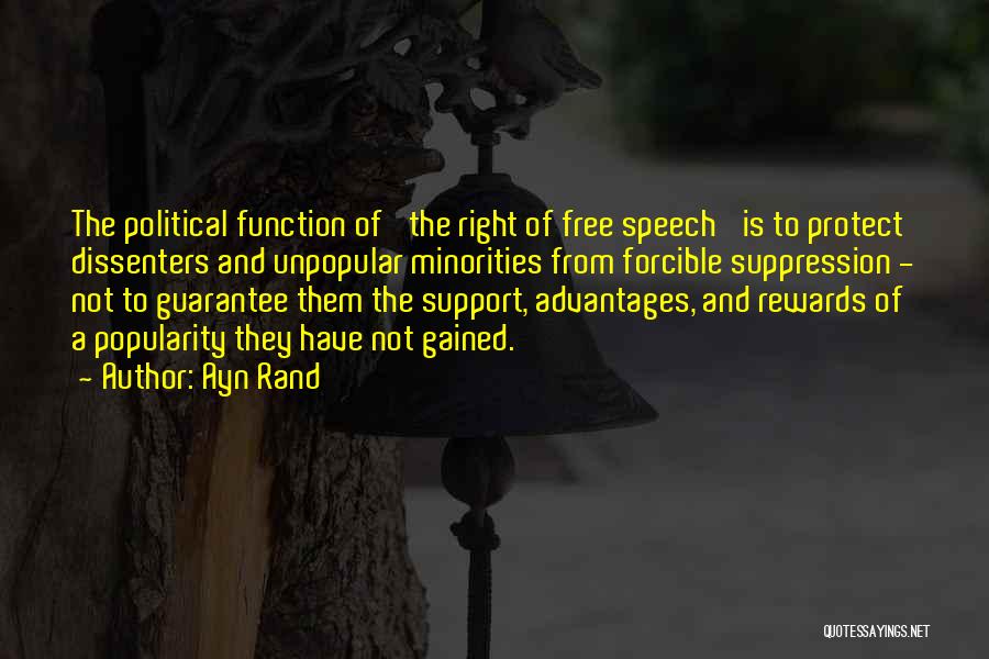 Right To Free Speech Quotes By Ayn Rand