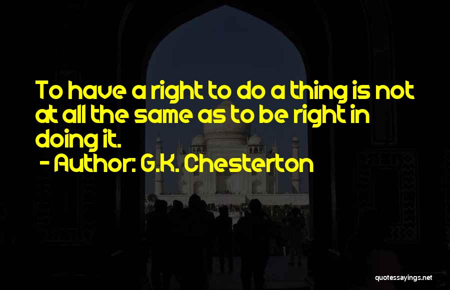 Right To Free Speech Quotes By G.K. Chesterton